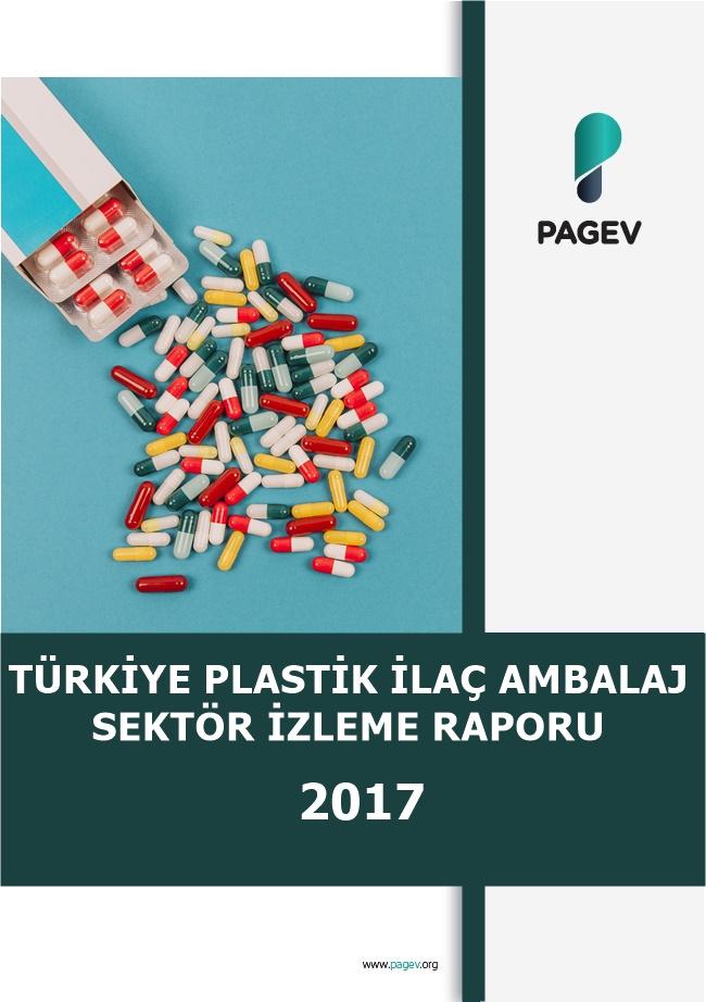 Türkiye Plastik İlaç Ambalaj Sektör İzleme Raporu 2017