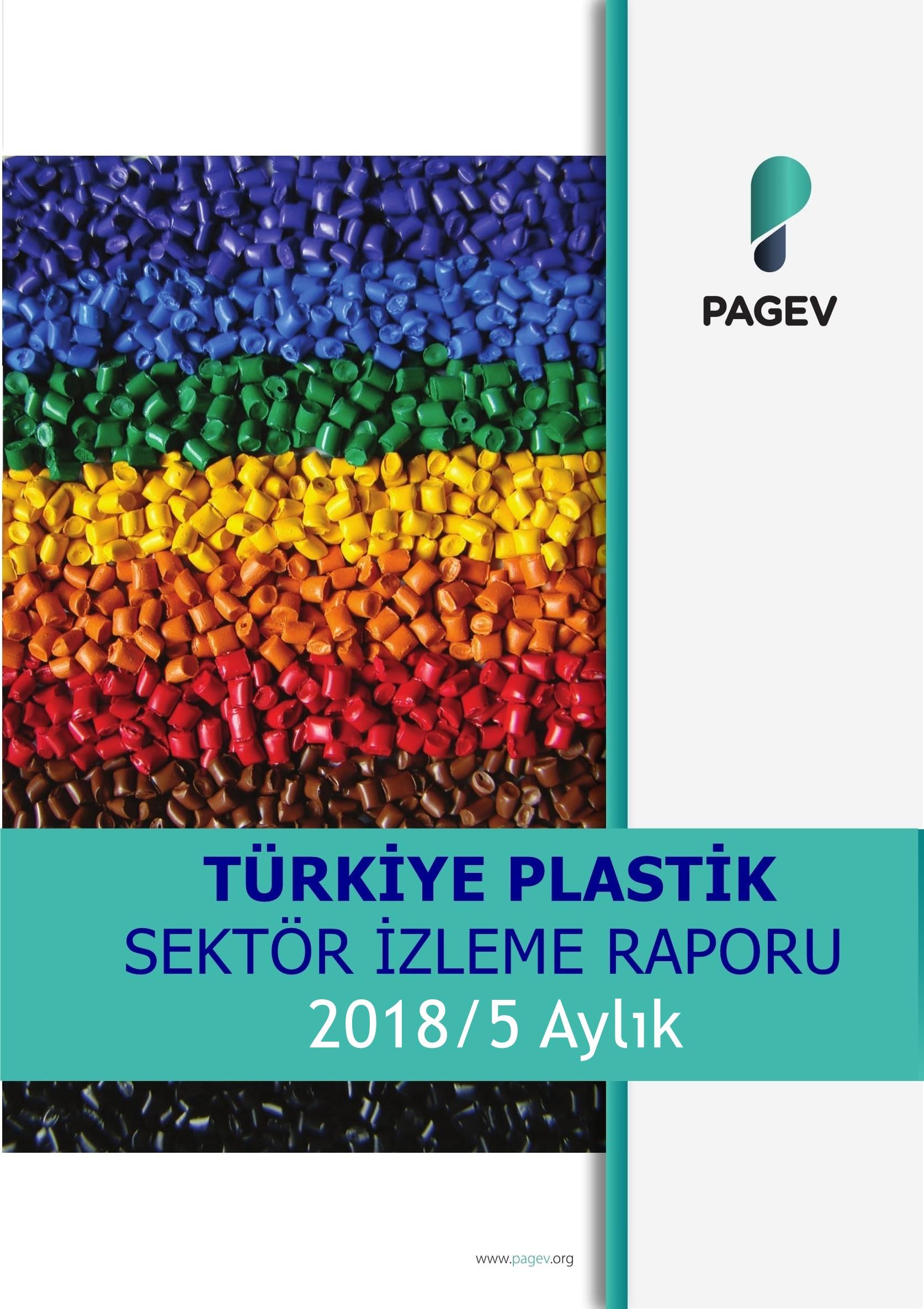 Türkiye Plastik Sektör İzleme Raporu 2018/5 Aylık